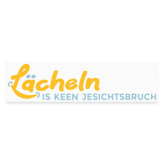 Lächeln is keen Jesichtsbruch - Auto-Aufkleber