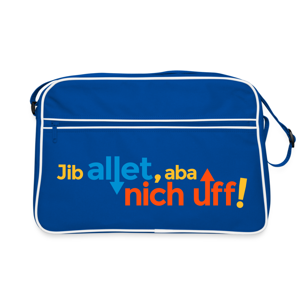 Jib allet, aba nich uff! - Retro Tasche - Blau/Weiß