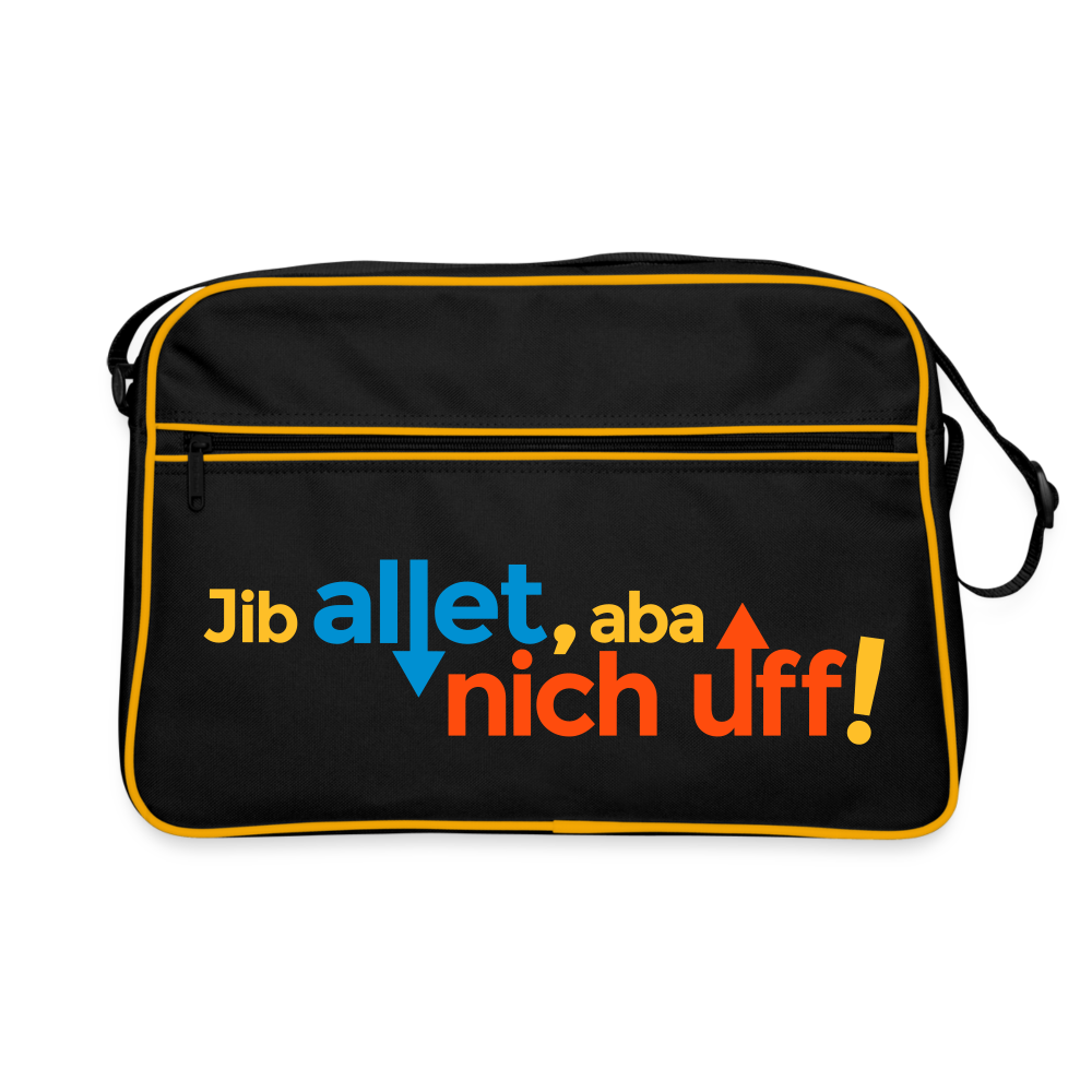 Jib allet, aba nich uff! - Retro Tasche - Schwarz/Gold