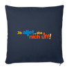 Jib allet, aba nich uff! - Sofakissen mit Füllung (45 x 45 cm) - Navy