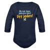 ob ick hier jeborn bin uff jeden - Bio-Langarmbody - Dunkelnavy