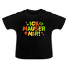ick mauser - Baby T-Shirt - Schwarz