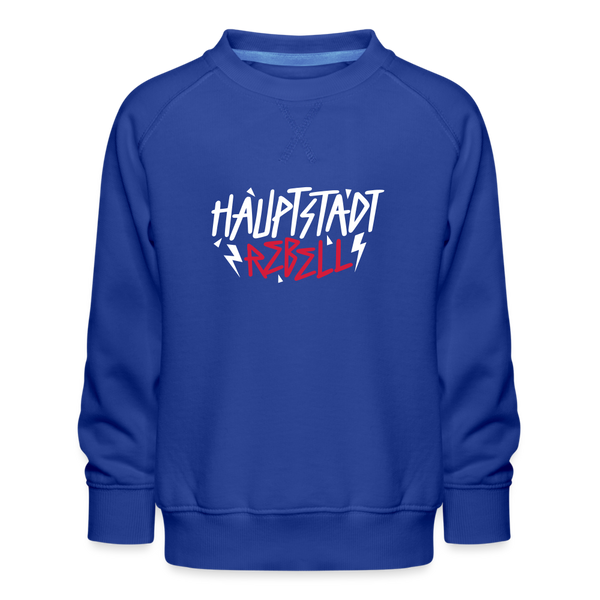 Haupstadt Rebell - Kinder Premium Sweatshirt - Royalblau