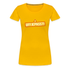 Uffjepasst! - Frauen Premium T-Shirt - Sonnengelb