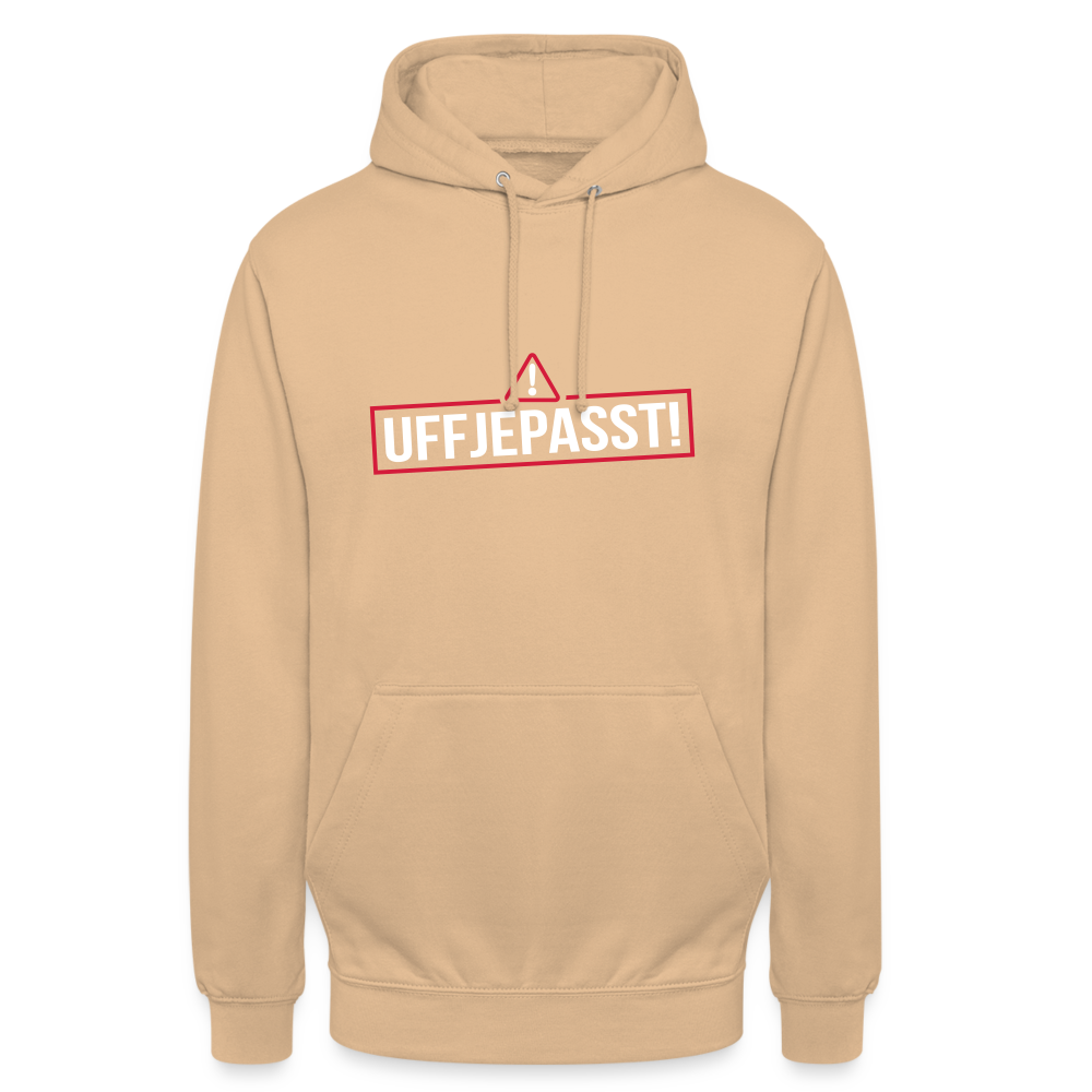 Uffjepasst! - Unisex Hoodie - Beige