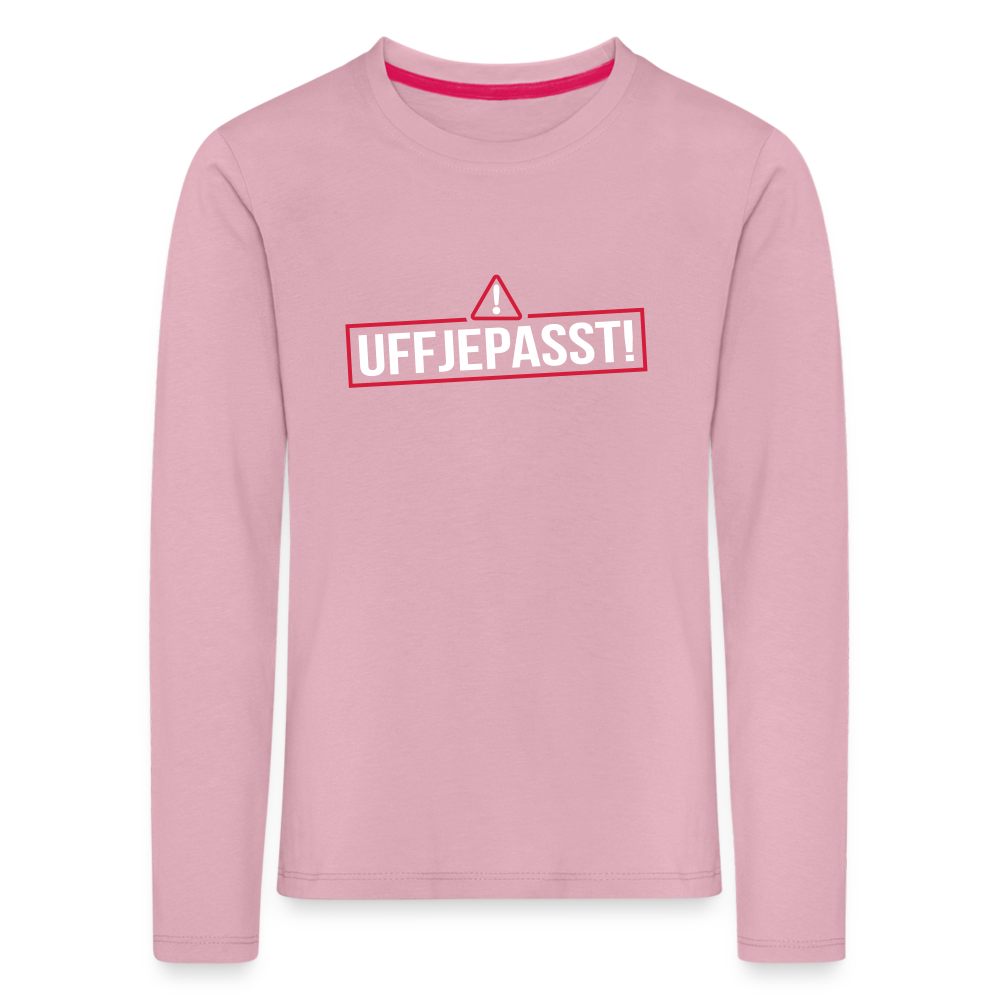 Uffjepasst! - Kinder Langarmshirt - Hellrosa