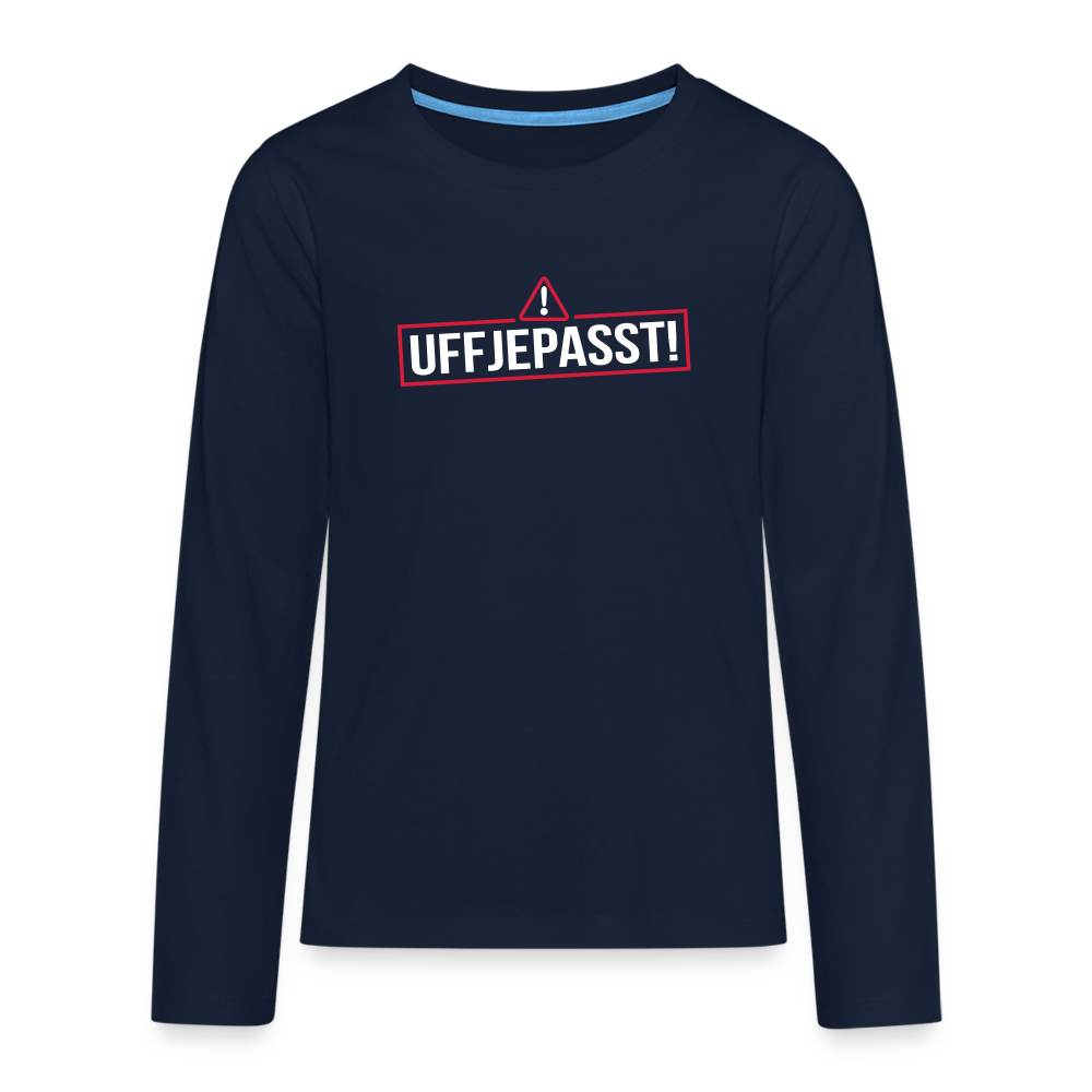 Uffjepasst! - Teenager Langarmshirt - Navy