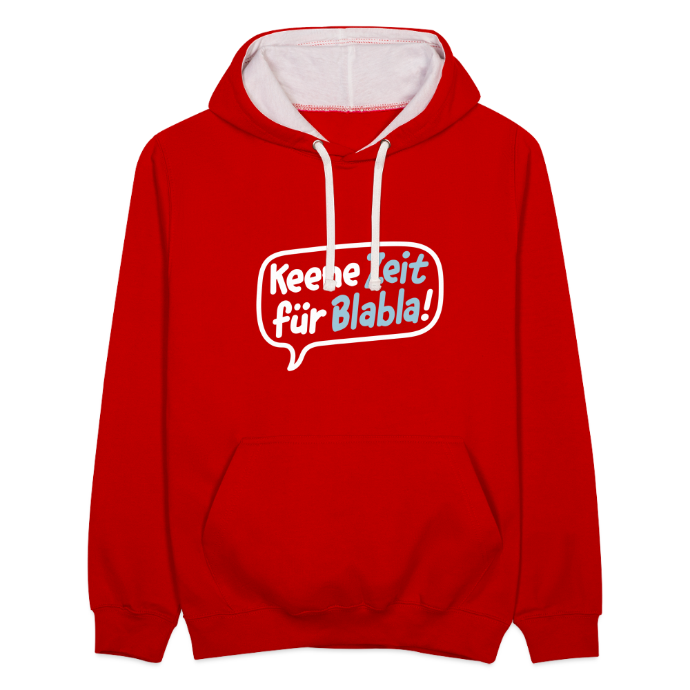 Keene Zeit für Blabla! - Kontrast Hoodie - Rot/Weiß