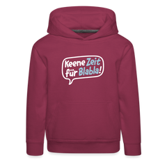 Keene Zeit für Blabla! - Kinder Premium Hoodie