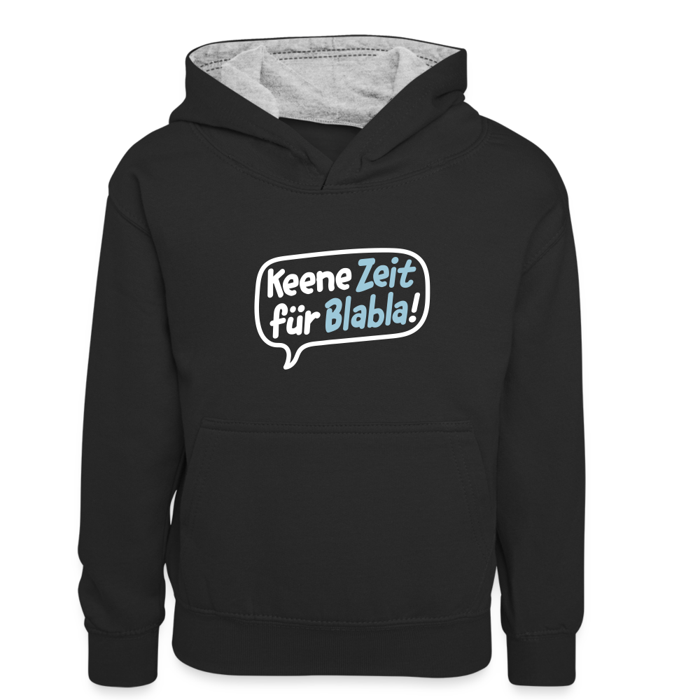 Keene Zeit für Blabla! - Teenager Kontrast-Hoodie - Schwarz/Grau meliert