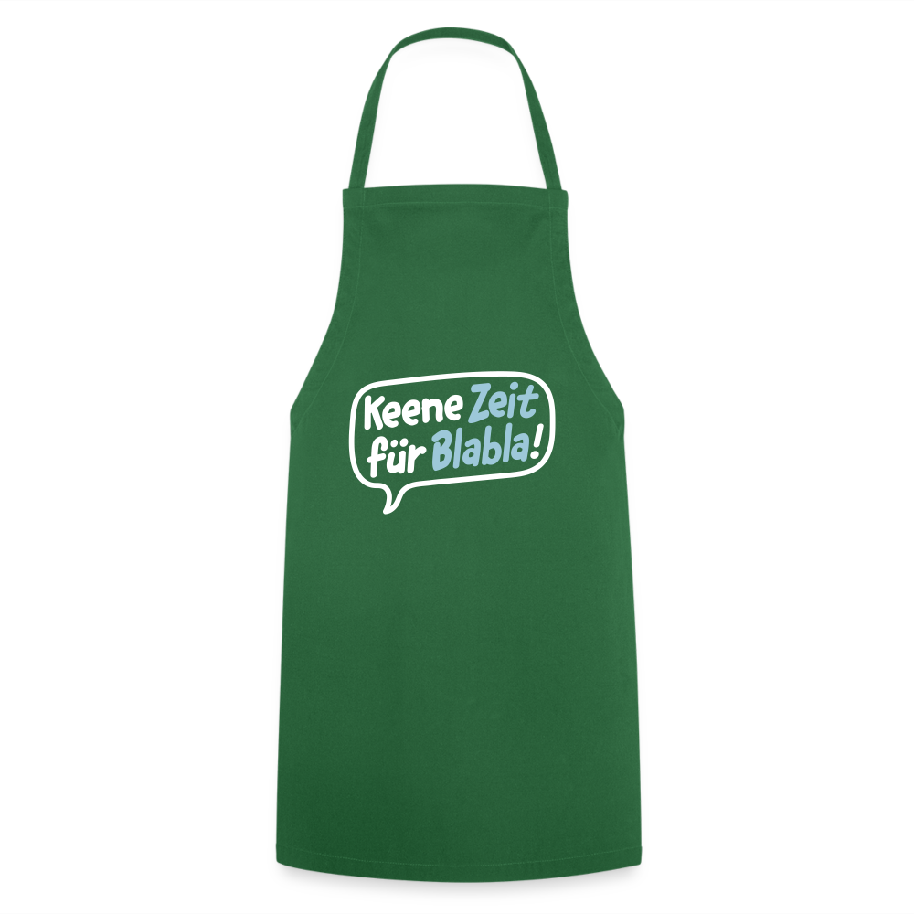 Keene Zeit für Blabla! - Kochschürze - Grün
