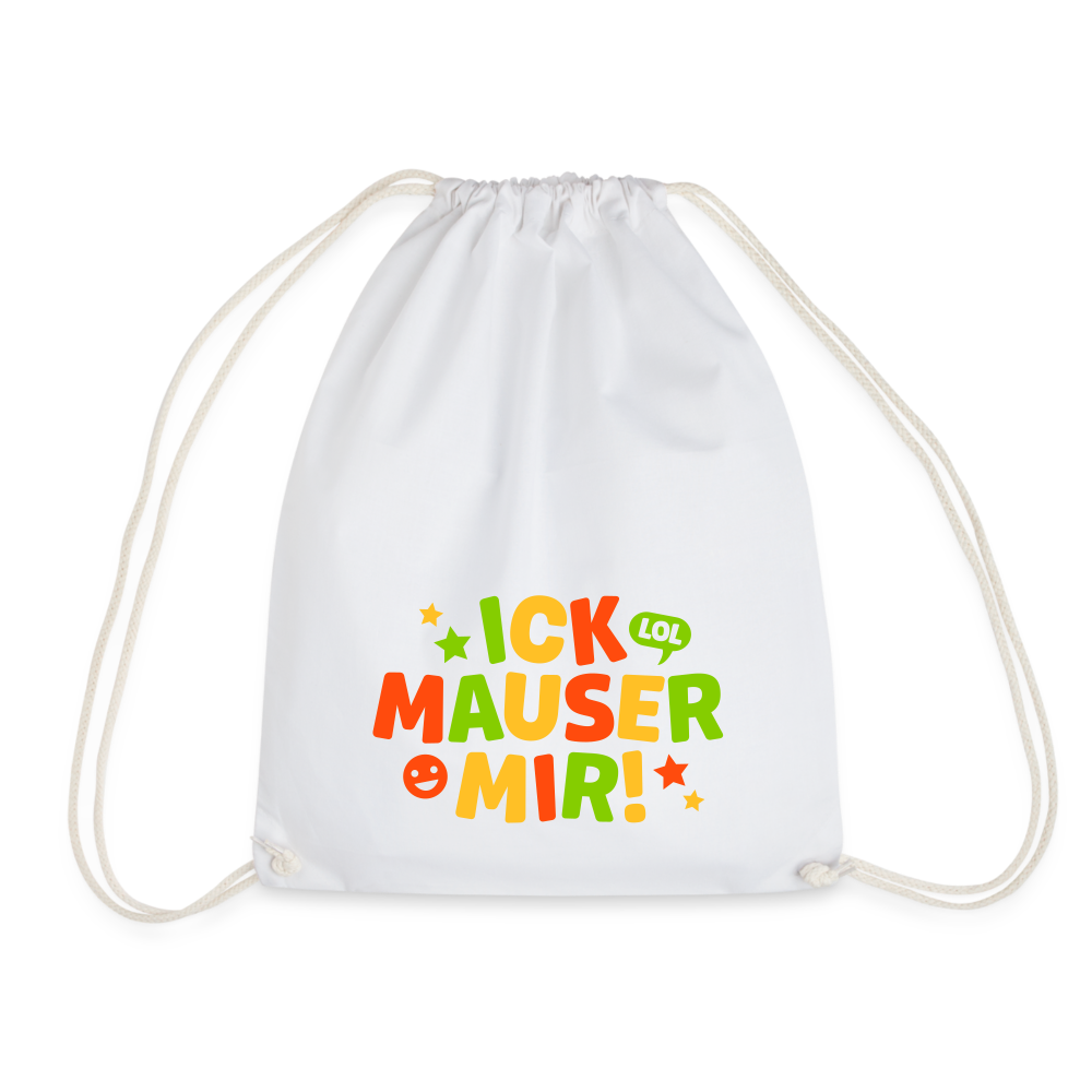 ick mauser - Turnbeutel - Weiß