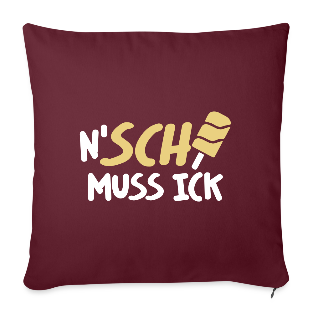 N'SCH... MUSS ICK - Sofakissen mit Füllung (45 x 45 cm) - Burgunderrot