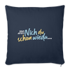 Echt jetzt? Nich du schon wieda... - Sofakissen mit Füllung (45 x 45 cm) - Navy