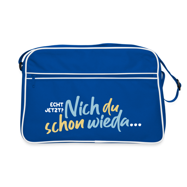 Echt jetzt? Nich du schon wieda... - Retro Tasche - Blau/Weiß