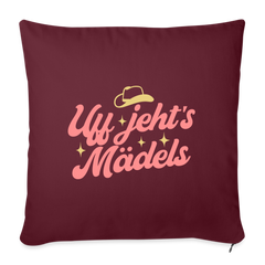 Uff jeht’s Mädels - Sofakissen mit Füllung (45 x 45 cm)