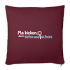 Ma kieken, dann sehn wa schon - Sofakissen mit Füllung (45 x 45 cm) - Burgunderrot