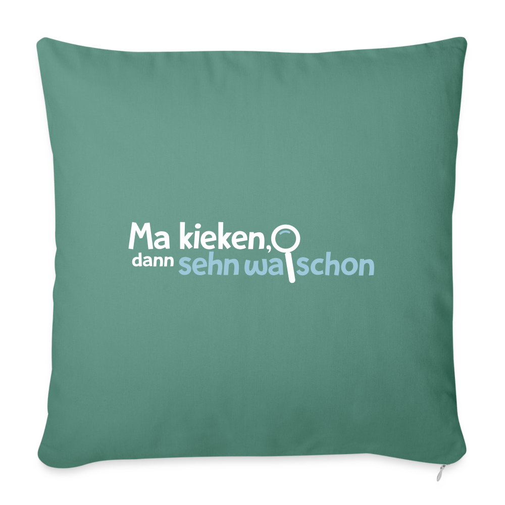 Ma kieken, dann sehn wa schon - Sofakissen mit Füllung (45 x 45 cm) - Tanngrün