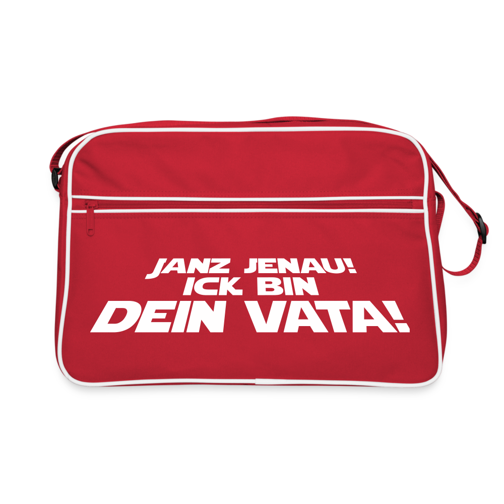 Janz jenau! Ick bin dein Vata! - Retro Tasche - Rot/Weiß