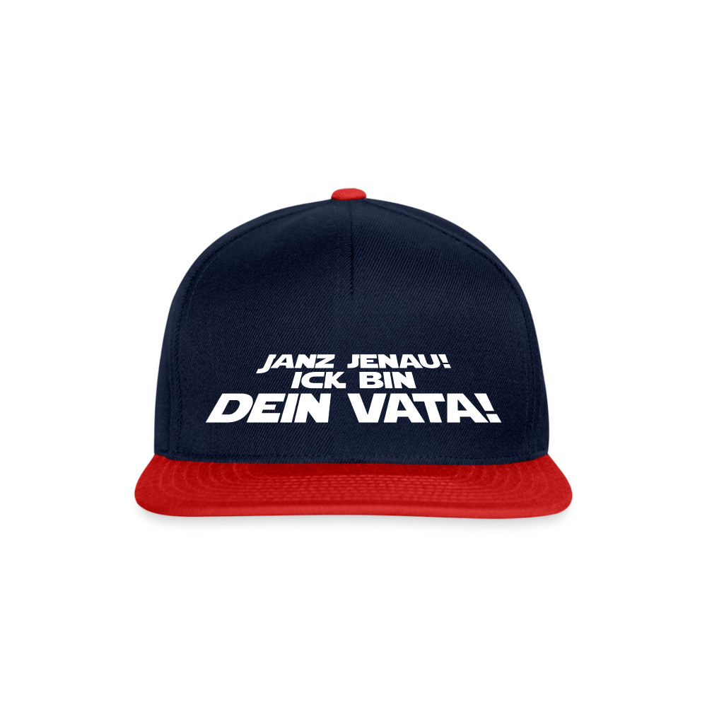 Janz jenau! Ick bin dein Vata! - Snapback Cap - Navy/Rot