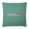 Schnauze voll? Dann halt sie mal! - Sofakissen mit Füllung (45 x 45 cm) - Tanngrün
