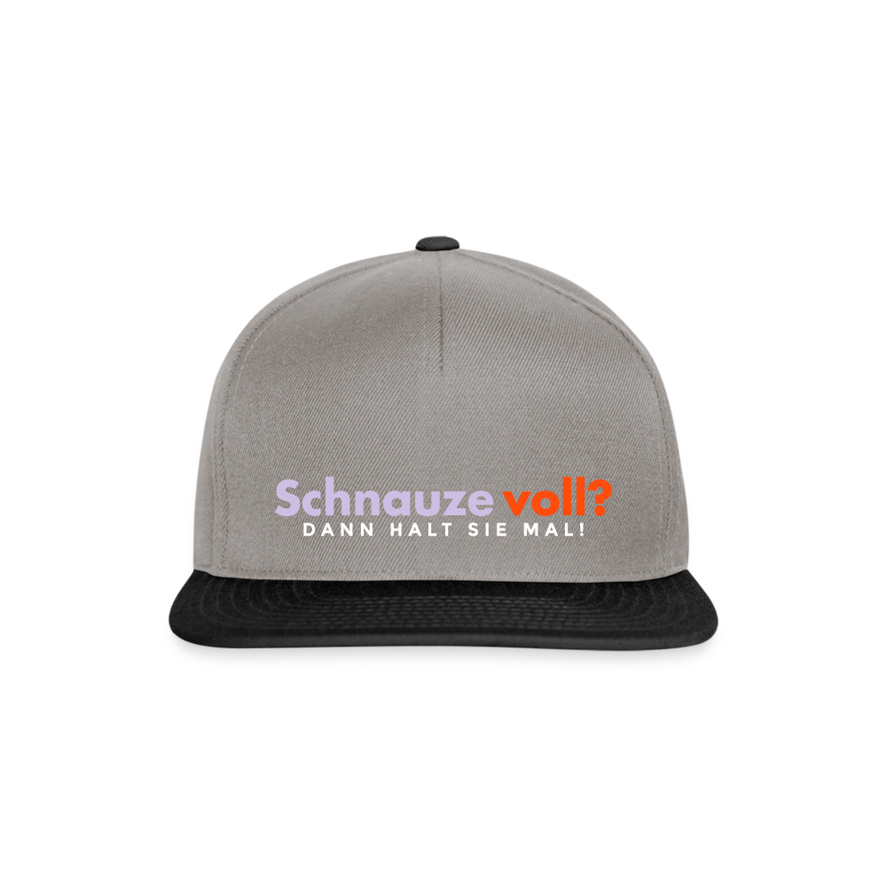 Schnauze voll? Dann halt sie mal! - Snapback Cap - Graphit/Schwarz