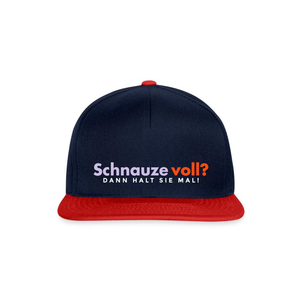 Schnauze voll? Dann halt sie mal! - Snapback Cap - Navy/Rot