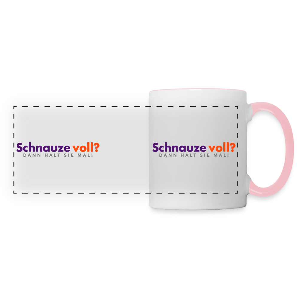 Schnauze voll? Dann halt sie mal! - Tasse zweifarbig - Weiß/Pink