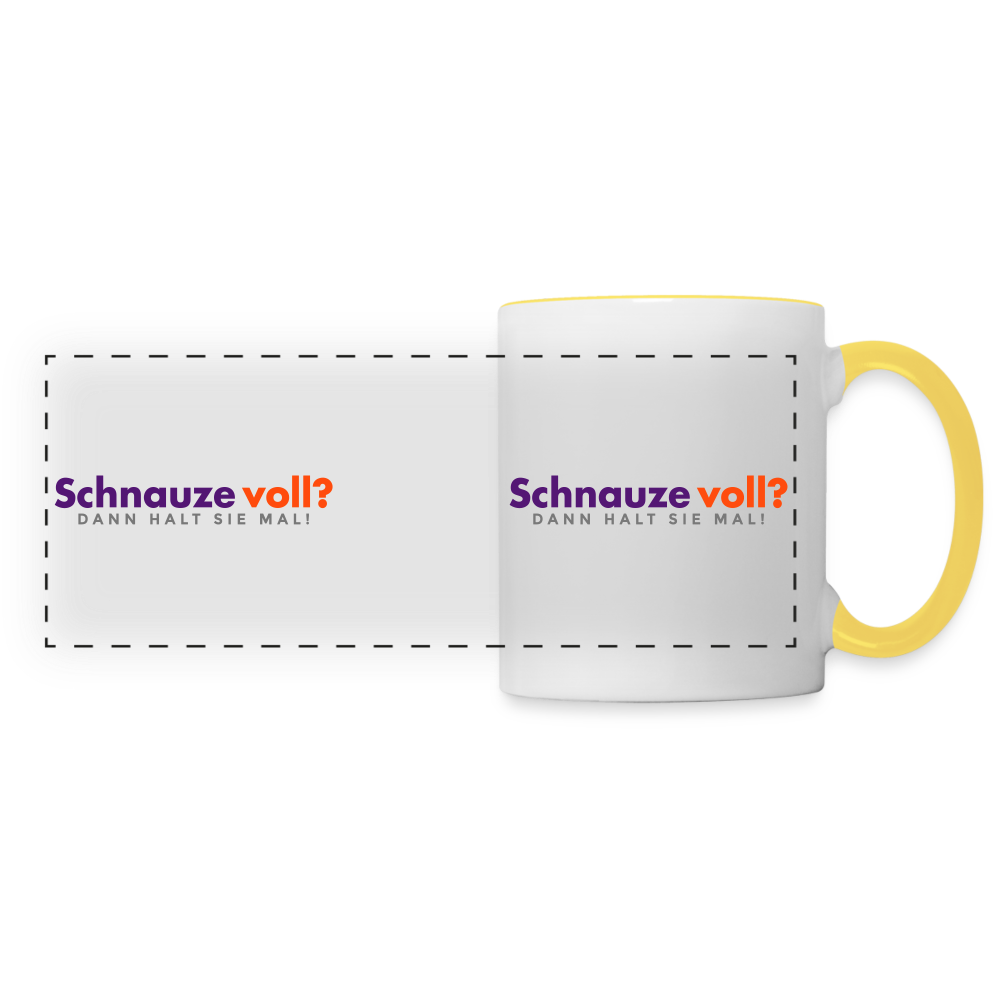 Schnauze voll? Dann halt sie mal! - Tasse zweifarbig - Weiß/Gelb