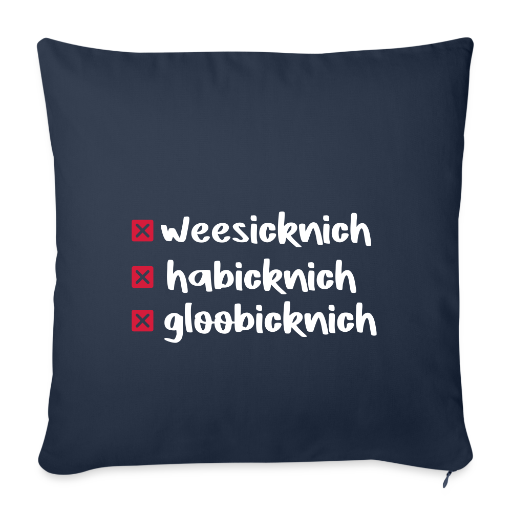 weesicknich, habicknich, gloobicknich - Sofakissen mit Füllung (45 x 45 cm) - Navy