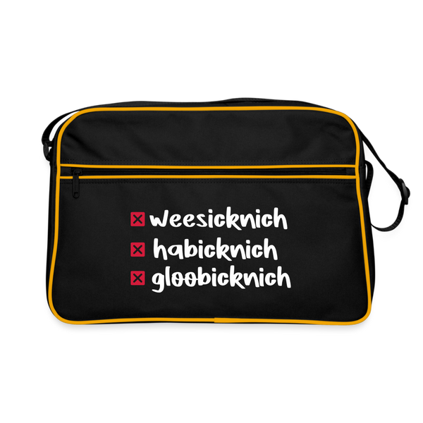 weesicknich, habicknich, gloobicknich - Retro Tasche - Schwarz/Gold