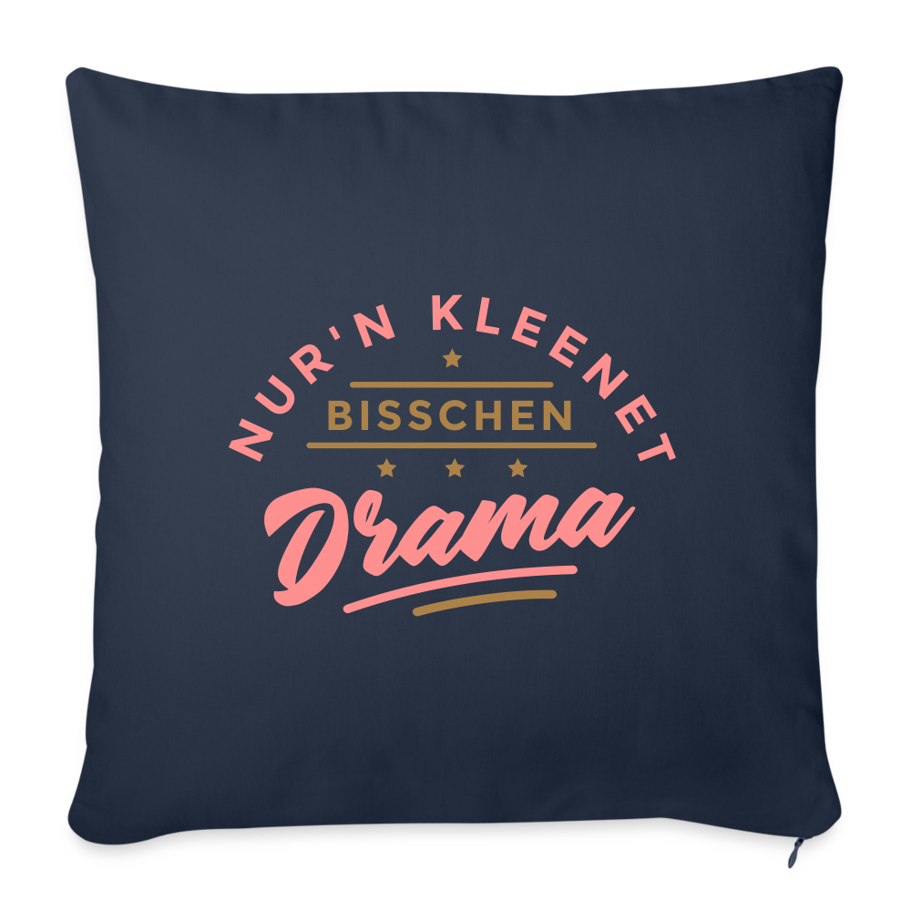 Nur'n kleenet Bisschen Drama - Sofakissen mit Füllung (45 x 45 cm) - Navy