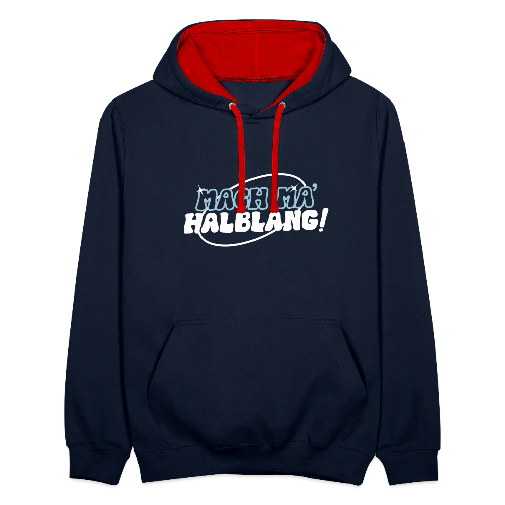 Mach ma’ halblang! - Kontrast Hoodie - Navy/Rot
