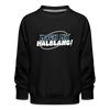 Mach ma’ halblang! - Kinder Premium Sweatshirt - Schwarz