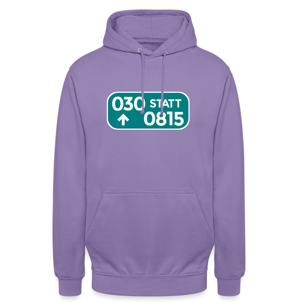 030 statt 0815 - Unisex Hoodie - Lavendel