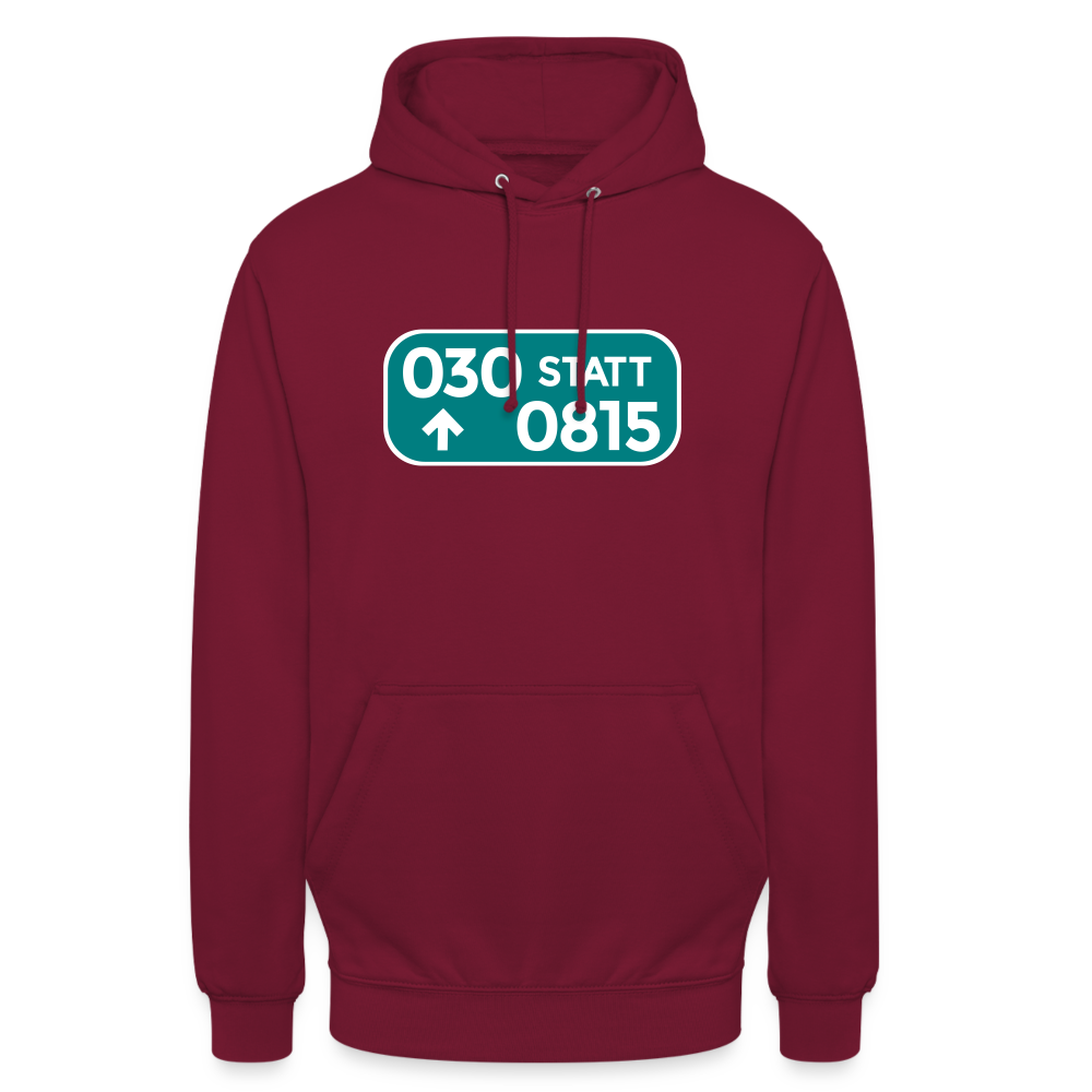 030 statt 0815 - Unisex Hoodie - Bordeaux