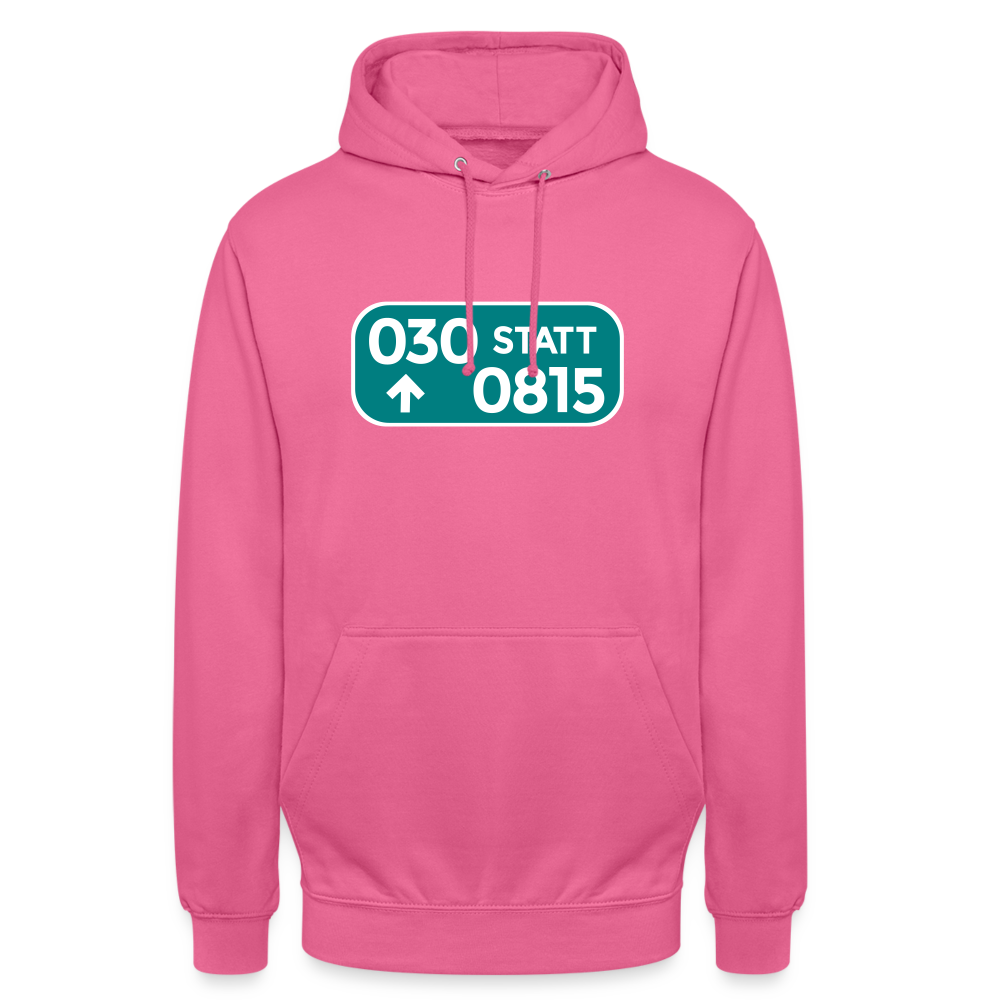 030 statt 0815 - Unisex Hoodie - Pink