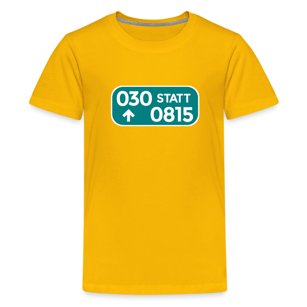 030 statt 0815 - Teenager Premium T-Shirt - Sonnengelb