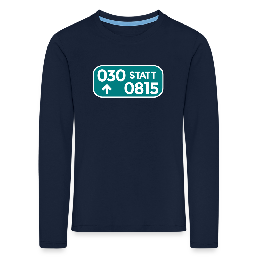 030 statt 0815 - Kinder Langarmshirt - Navy