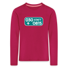 030 statt 0815 - Kinder Langarmshirt - dunkles Pink