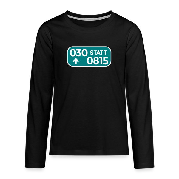 030 statt 0815 - Teenager Langarmshirt - Schwarz