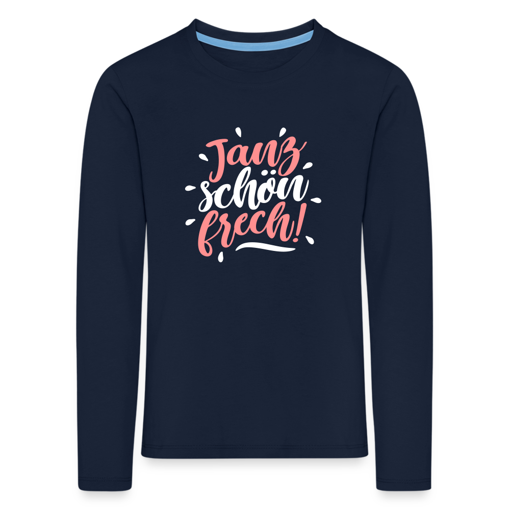 Janz schön frech! - Kinder Langarmshirt - Navy