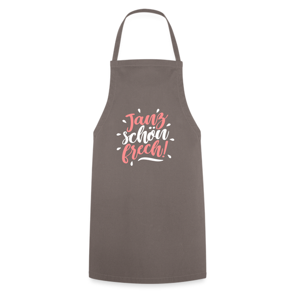 Janz schön frech! - Kochschürze - Grau