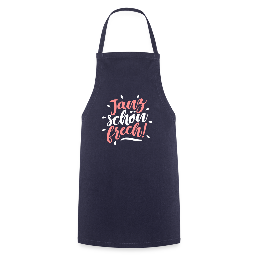 Janz schön frech! - Kochschürze - Navy
