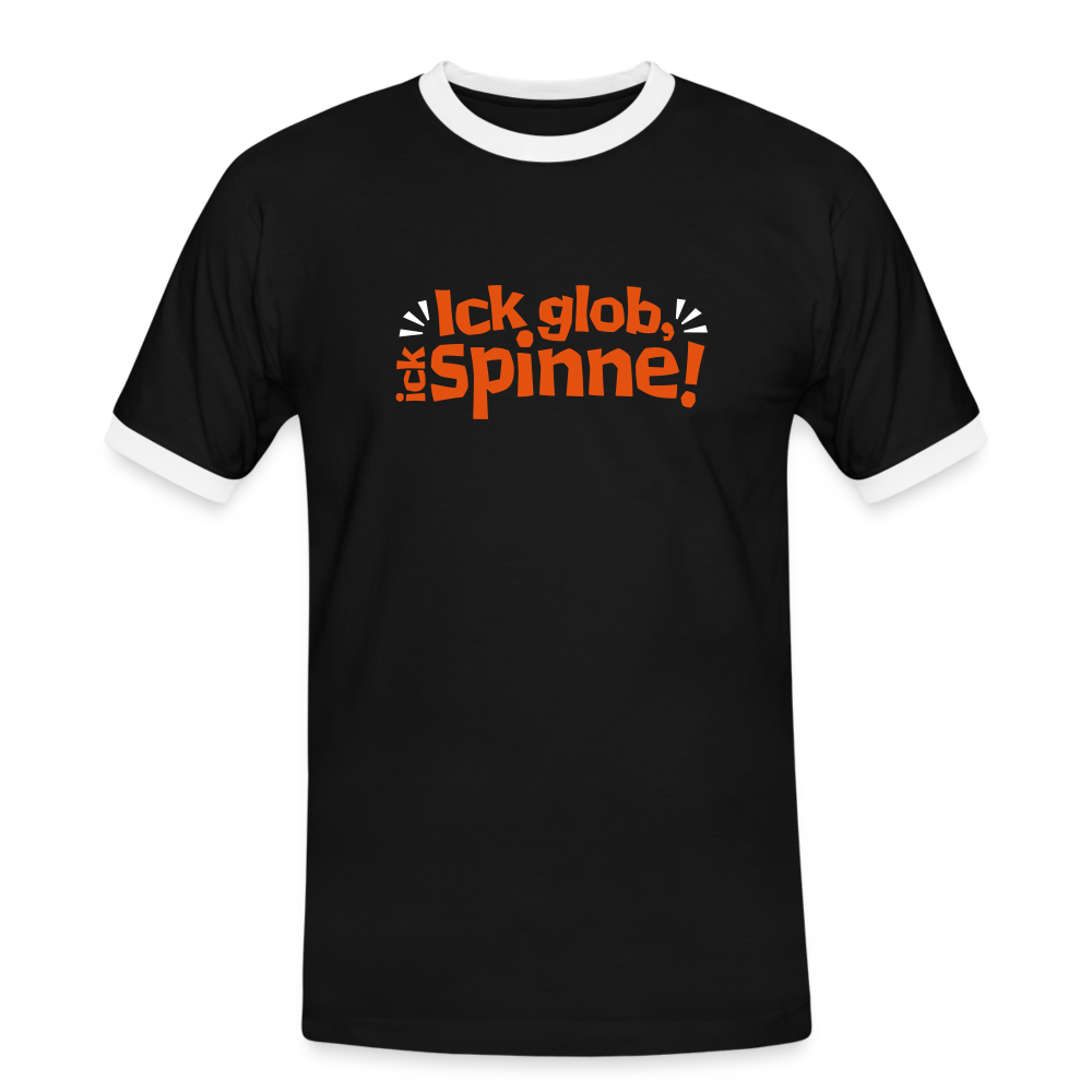 Ick glob, ick spinne! - Männer Ringer T-Shirt - Schwarz/Weiß