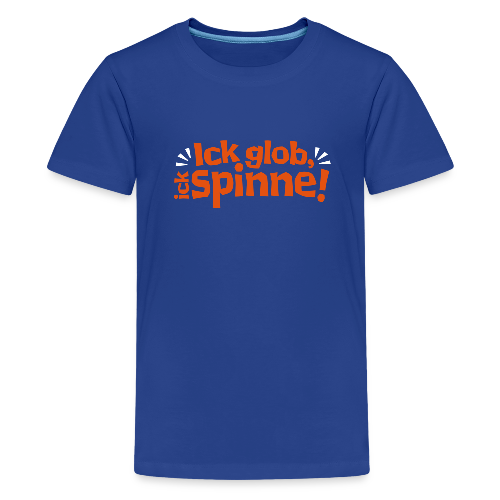 Ick glob, ick spinne! - Teenager Premium T-Shirt - Königsblau