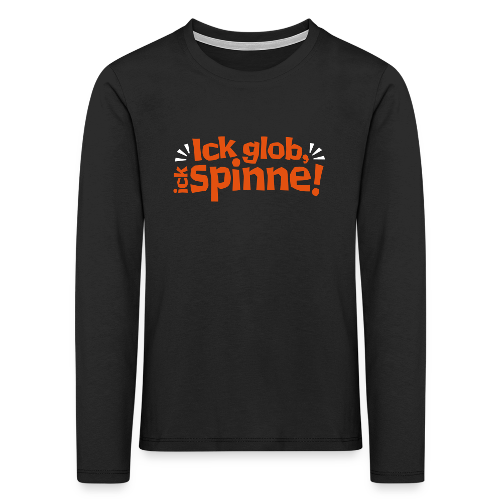 Ick glob, ick spinne! - Kinder Langarmshirt - Schwarz