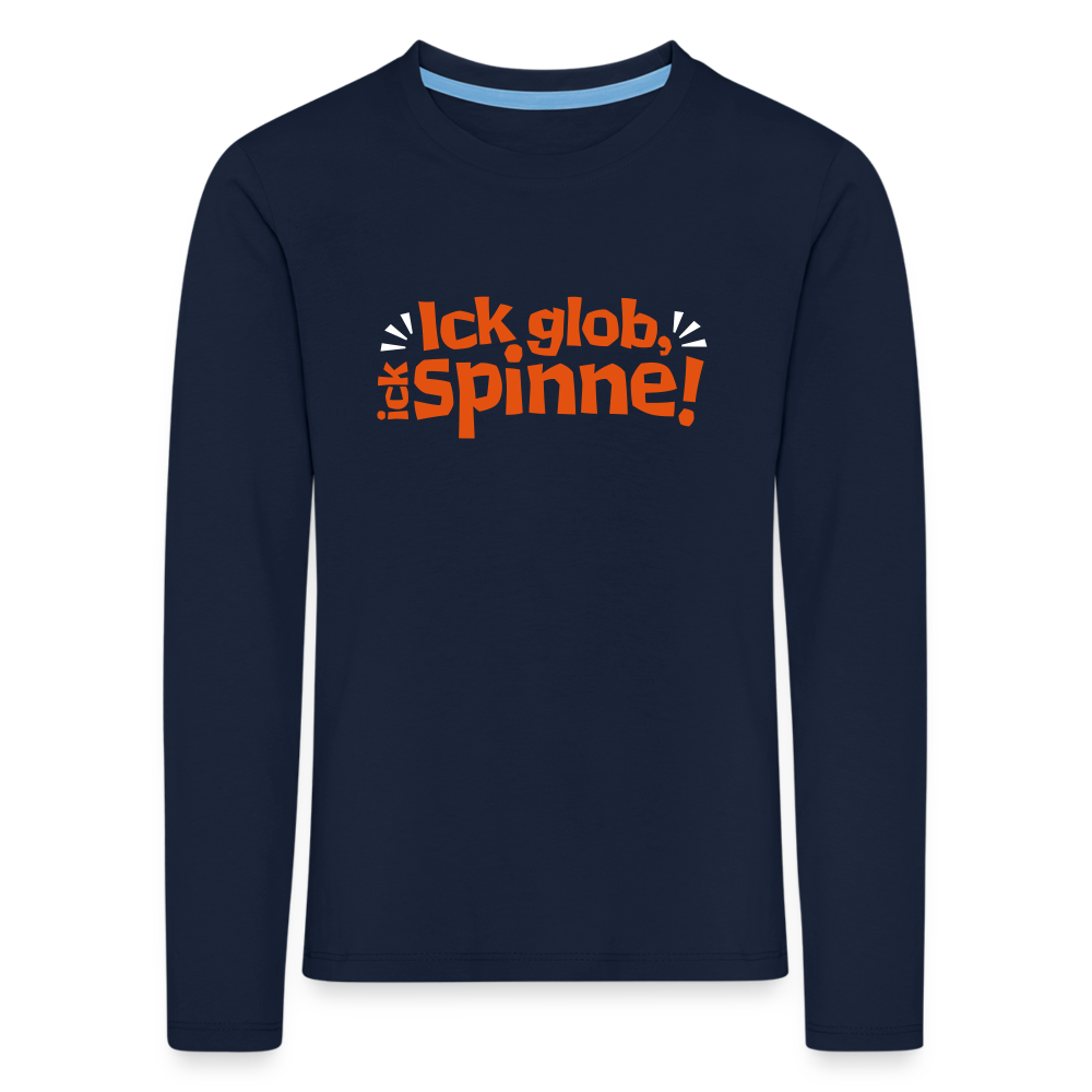 Ick glob, ick spinne! - Kinder Langarmshirt - Navy