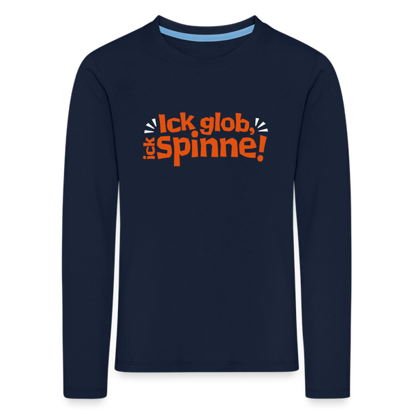 Ick glob, ick spinne! - Kinder Langarmshirt - Navy