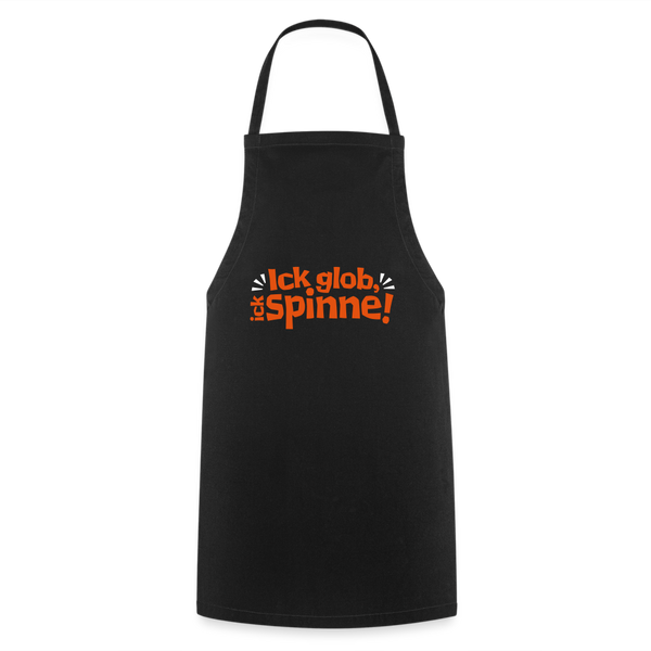Ick glob, ick spinne! - Kochschürze - Schwarz